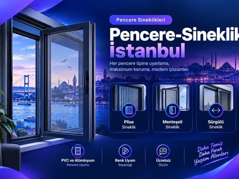 İstanbul pencere sinekliği ölçüye özel montaj